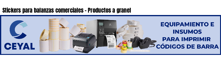 Stickers para balanzas comerciales - Productos a granel