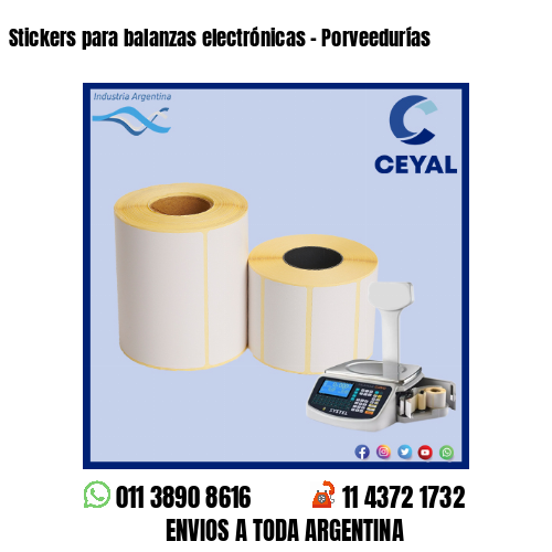 Stickers para balanzas electrónicas – Porveedurías