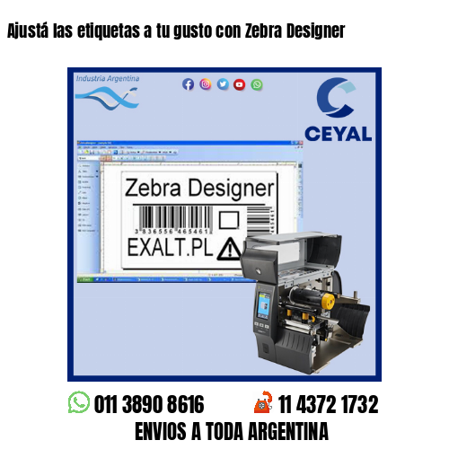 Ajustá las etiquetas a tu gusto con Zebra Designer
