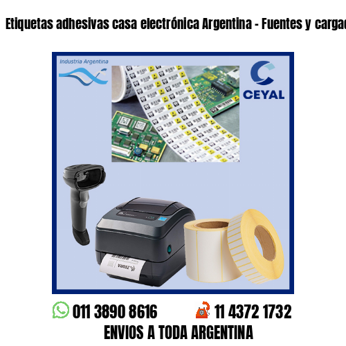 Etiquetas adhesivas casa electrónica Argentina – Fuentes y cargadores