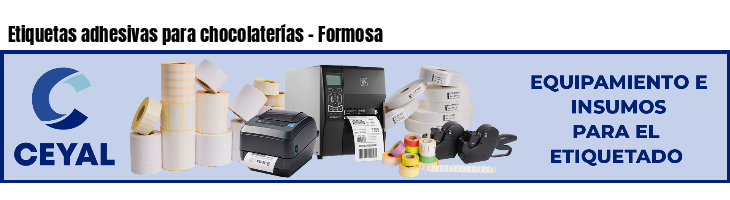 Etiquetas adhesivas para chocolaterías - Formosa