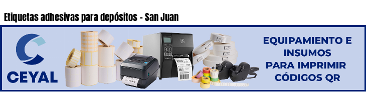 Etiquetas adhesivas para depósitos - San Juan