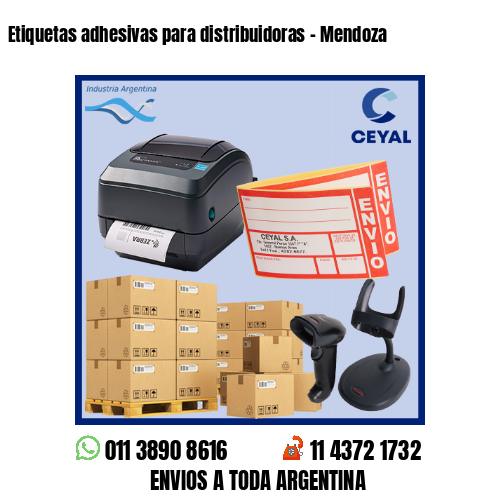 Etiquetas adhesivas para distribuidoras – Mendoza