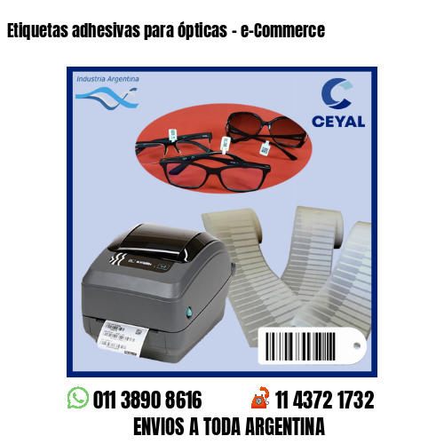 Etiquetas adhesivas para ópticas – e-Commerce