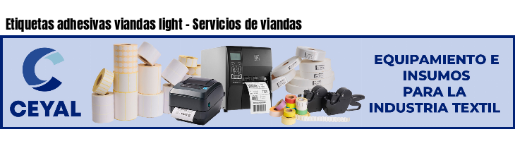 Etiquetas adhesivas viandas light - Servicios de viandas