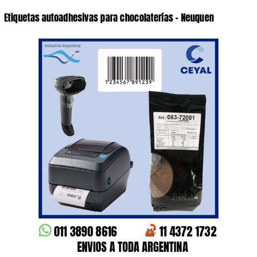 Etiquetas autoadhesivas para chocolaterías – Neuquen