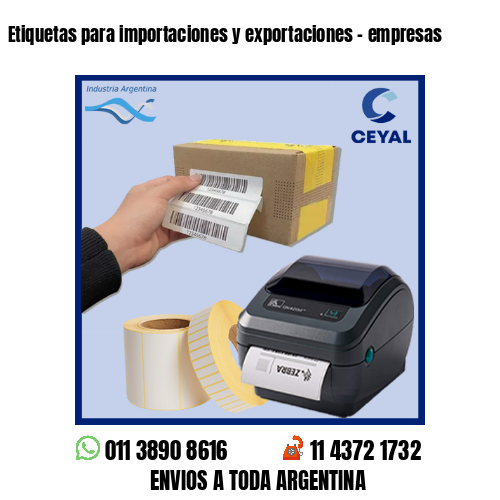 Etiquetas para importaciones y exportaciones – empresas