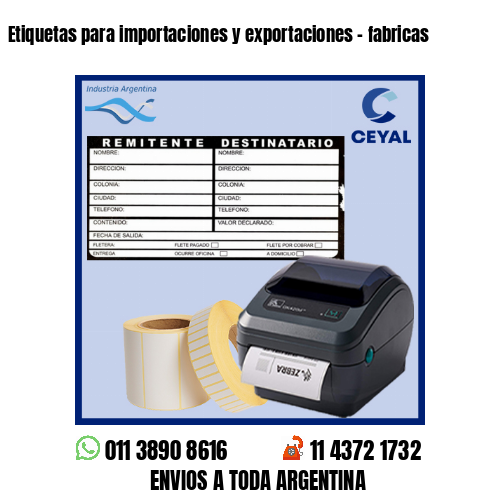 Etiquetas para importaciones y exportaciones – fabricas