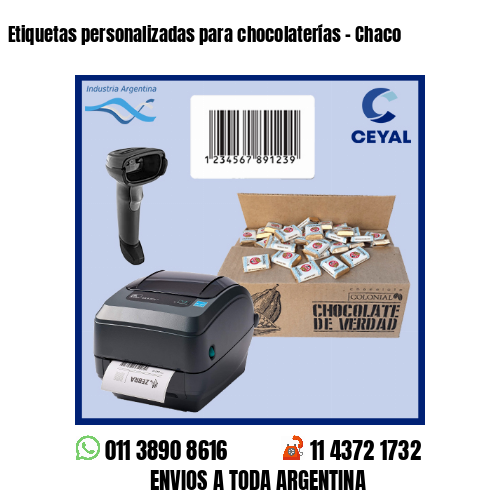 Etiquetas personalizadas para chocolaterías – Chaco