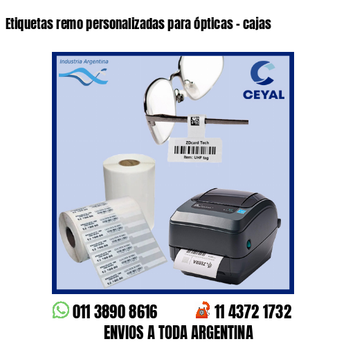 Etiquetas remo personalizadas para ópticas – cajas