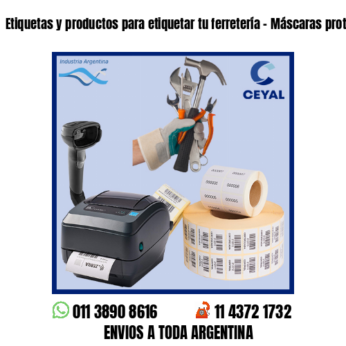 Etiquetas y productos para etiquetar tu ferretería – Máscaras protectoras