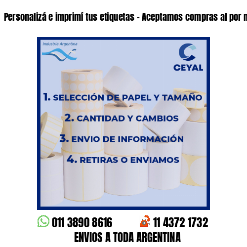 Personalizá e imprimí tus etiquetas – Aceptamos compras al por menor y mayor