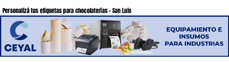 Personalizá tus etiquetas para chocolaterías - San Luis