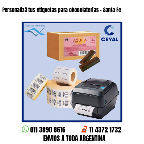 Personalizá tus etiquetas para chocolaterías – Santa Fe