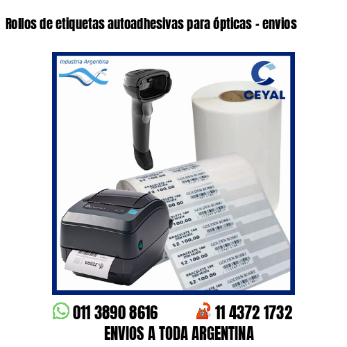 Rollos de etiquetas autoadhesivas para ópticas – envios