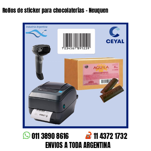 Rollos de sticker para chocolaterías – Neuquen