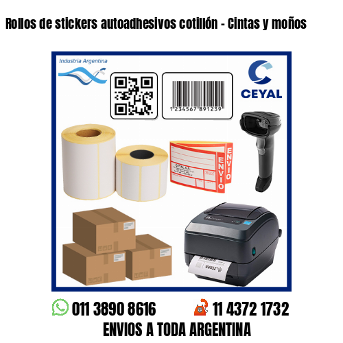 Rollos de stickers autoadhesivos cotillón – Cintas y moños