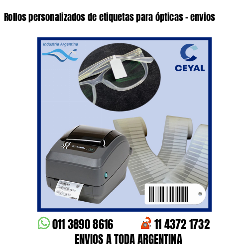 Rollos personalizados de etiquetas para ópticas – envios