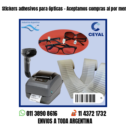 Stickers adhesivos para ópticas – Aceptamos compras al por menor y mayor