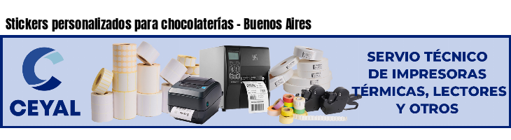 Stickers personalizados para chocolaterías - Buenos Aires