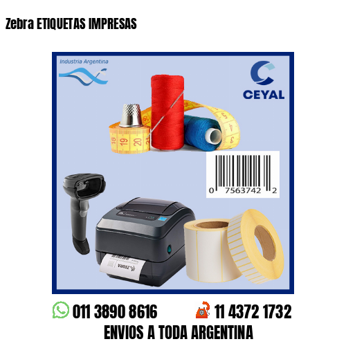 Zebra ETIQUETAS IMPRESAS