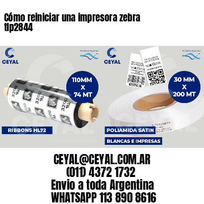 Cómo reiniciar una impresora zebra tlp2844