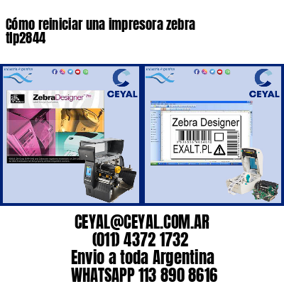 Cómo reiniciar una impresora zebra tlp2844