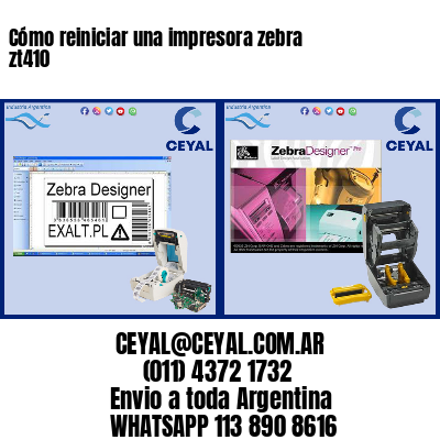 Cómo reiniciar una impresora zebra zt410