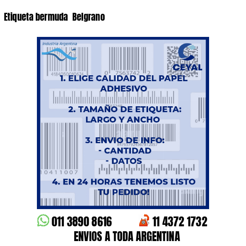 Etiqueta bermuda  Belgrano