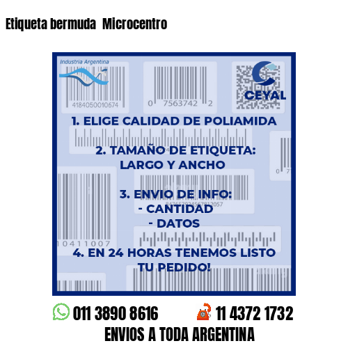 Etiqueta bermuda  Microcentro