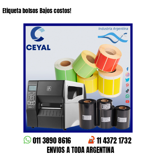 Etiqueta bolsos Bajos costos!