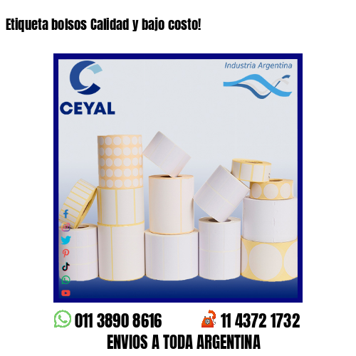 Etiqueta bolsos Calidad y bajo costo!