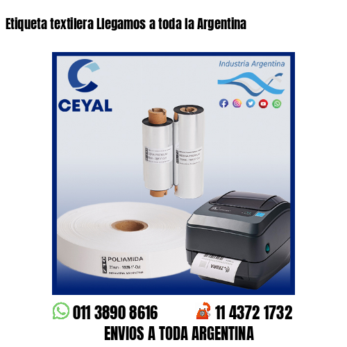 Etiqueta textilera Llegamos a toda la Argentina