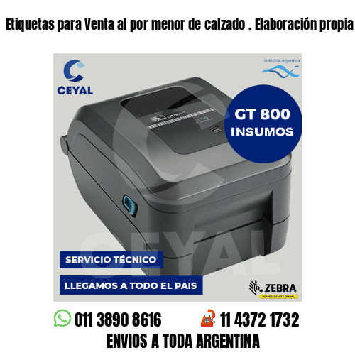 Etiquetas para Venta al por menor de calzado . Elaboración propia
