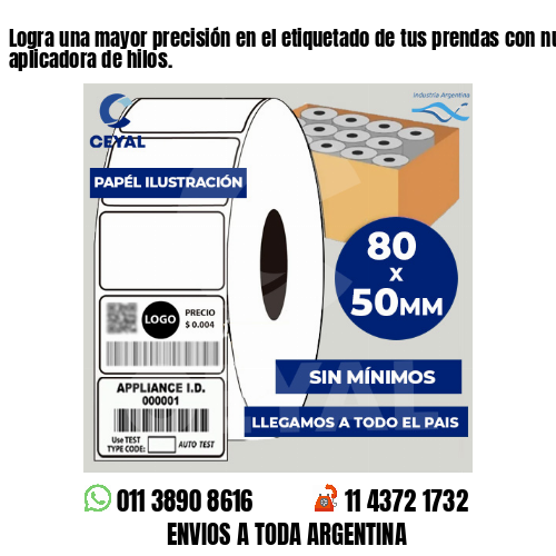 Logra una mayor precisión en el etiquetado de tus prendas con nuestra pistola aplicadora de hilos.