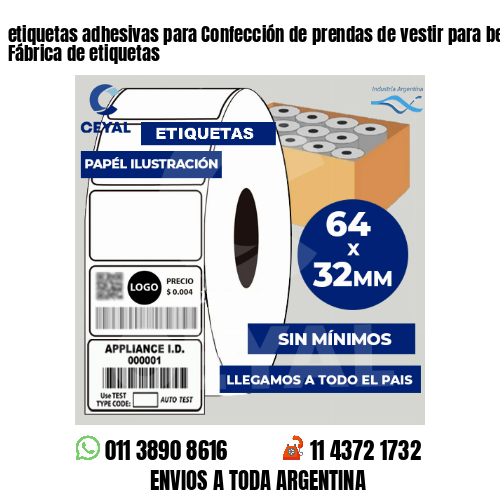 etiquetas adhesivas para Confección de prendas de vestir para bebés y niños . Fábrica de etiquetas