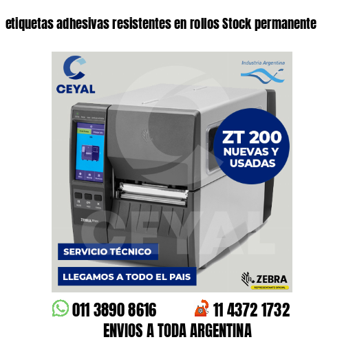 etiquetas adhesivas resistentes en rollos Stock permanente