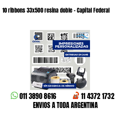 10 ribbons 33x500 resina doble - Capital Federal