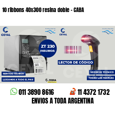 10 ribbons 40x300 resina doble - CABA