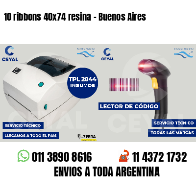 10 ribbons 40x74 resina - Buenos Aires