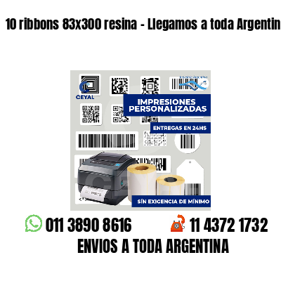 10 ribbons 83x300 resina - Llegamos a toda Argentina