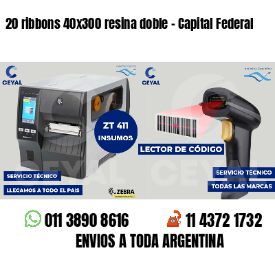 20 ribbons 40x300 resina doble - Capital Federal