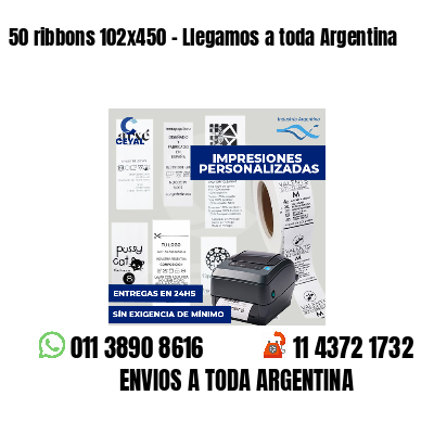 50 ribbons 102x450 - Llegamos a toda Argentina