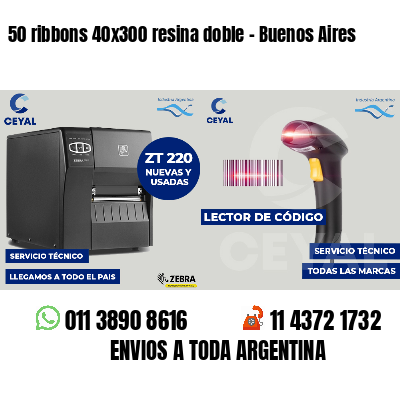 50 ribbons 40x300 resina doble - Buenos Aires