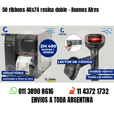 50 ribbons 40x74 resina doble - Buenos Aires