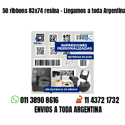 50 ribbons 83x74 resina - Llegamos a toda Argentina