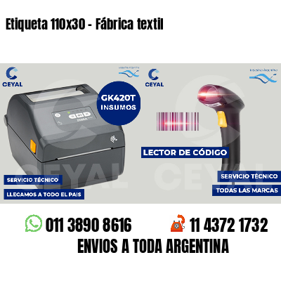 Etiqueta 110x30 - Fábrica textil