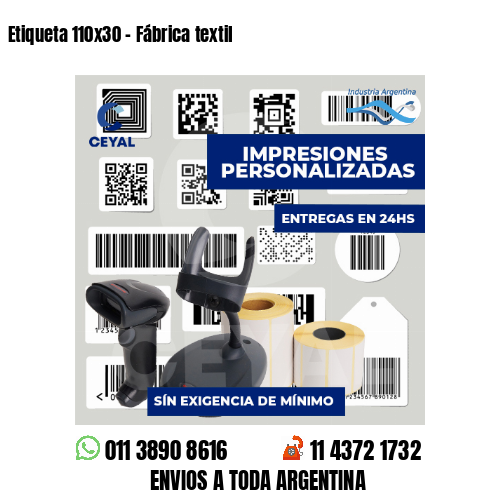 Etiqueta 110x30 - Fábrica textil