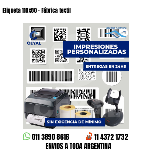 Etiqueta 110x80 - Fábrica textil