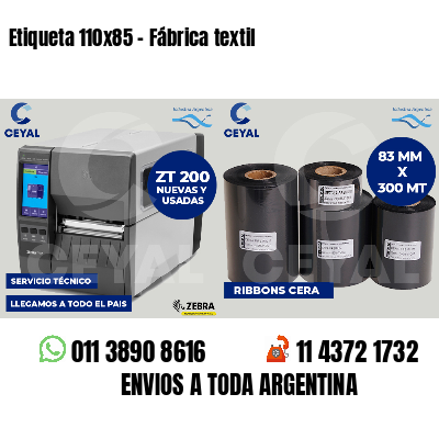Etiqueta 110x85 - Fábrica textil